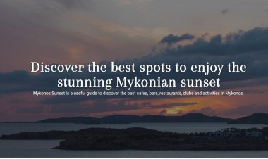 Mykonos Sunset: Explore the best places around Mykonos Island and experience the beauty of Mykonian Sunset