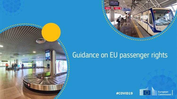 Coronavirus : Η Κομισιόν παρέχει καθοδήγηση σχετικά με τα δικαιώματα των επιβατών της ΕΕ