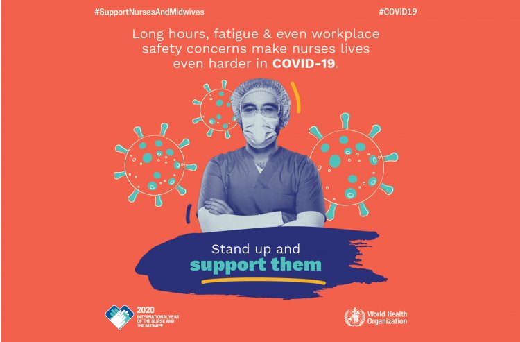 Coronavirus Pandemic: Παγκόσμια Ημέρα Υγείας 2020 με μήνυμα εν μέσω της πανδημίας "Στηρίζουμε το νοσηλευτικό προσωπικό και τις μαίες"