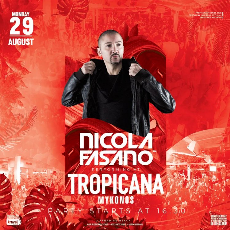 Tropicana Mykonos: Dj Nicola Fasano on the decks of Tropicana, Monday August 29, 2022. Are you ready to live the experience ? [pics]