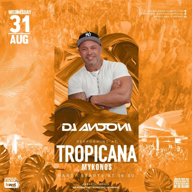 Tropicana Mykonos: DJ Andoni on the decks of Tropicana, Wednesday August 31st 2022 [pics]