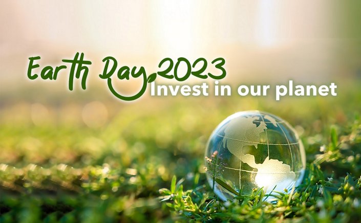 Earth Day 2023: Προτεραιότητα η προστασία του περιβάλλοντος και η αειφορία