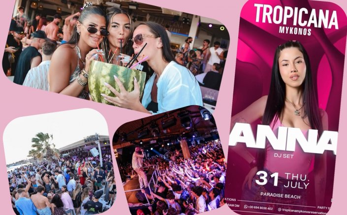 Tropicana Mykonos Party: DJ Anna on the decks of Tropicana, Thursday, July 31st 2025. Are you ready to live the experience? [pics & vids]