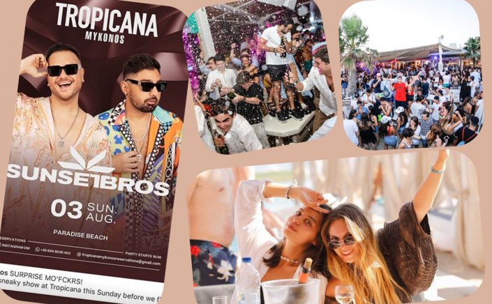 Tropicana Mykonos Party: DJs Sunset Bros on the decks of Tropicana, Sunday, August 3rd  2025. Are you ready to live the experience? [pics & vids]