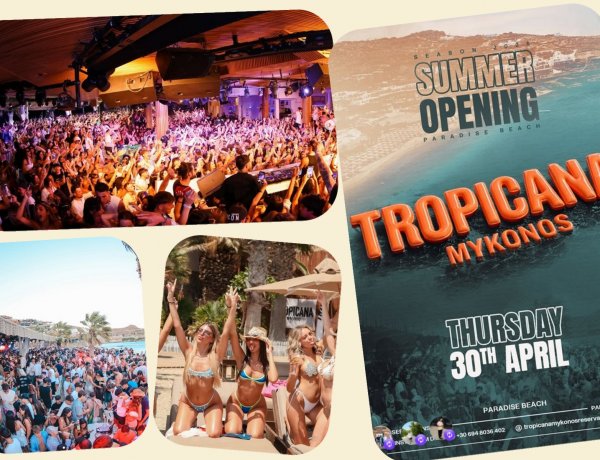 Tropicana Mykonos 2026 – BE READY: The high-octane opening ignition of a Summer-Long Masterclass in vibe engineering